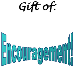 Spiritual Gifts: Encouragement